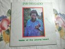 *JUNIOR DELGADO - TASTE OF THE YOUNG HEART/ INCREDIBLE LP/ JA/ JACKET SIGNED