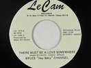 Northern Soul 45 - Bruce Channel - There Must Be A Love Somewhere - Le Cam VG++