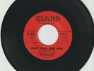 BOBBY DE SOTO - DON'T TALK JUST KISS b/w THE CHEATER - 45 RPM