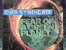 Dub Syndicate - Fear Of A Green Planet LP RARE ALBUM 1998