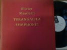 MESSIAEN turangalia symphonie - MAURICE LE ROUX - YVONNE LORIOD / VEGA