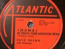 BLUES SINGING  RUTH BROWN on ATLANTIC 78 Record 986   R. B. BLUES / MAMA... VG+