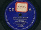 78tk-Ethnic-WELSH folk-COLUMBIA 372-M-Philip Tanner-(Young Henry Martin/Gower)