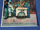 FREDDIE BELL AND THE BELLBOYS ROCK&ROLL ..ALL FLAVORS RARE LP
