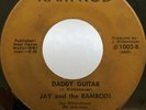 Indiana Rockabilly Garage 45 Jay and The Ramrods Daddy Guitar on Ram-Rod HEAR