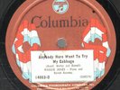 146g5.  Maggie Jones - Want to Try my Cabbage & You May Go - Columbia 14063-D