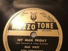Mae West “My Man Friday/Page 54 “In Excellent Condition On 78 RPM