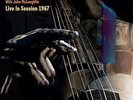 DANNY THOMPSON TRIO WITH JOHN MCLAUGHLIN - LIVE IN SESSION 1967