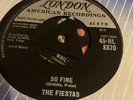 Classic Doo Woop 45 The Fiestas So Fine/ Last Night I Dreamed London