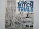 THE FALL LIVE AT THE WITCH TRIALS STEP FORWARD SFLP 1 MARK SMITH POST PUNK