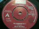 Northern Soul 45 -  UK London Promo / Demo - Willie Mitchell - The Champion - EX