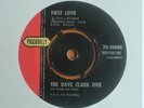 1960s Pop THE DAVE CLARK FIVE First Love/I Walk The Line//Piccadilly 7N.35088