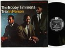 Bobby Timmons Trio - In Person LP - Riverside - RLP 9391 DG