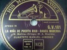 LATIN 78 RPM LA NIÑA DE PUERTO RICO Cuarteto MANUEL JIMENEZ. Moliendo Vidrio
