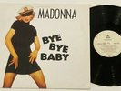 MADONNA-Bye Bye Baby RARE 4 track European (GERMANY) 12