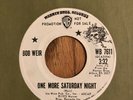 BOB WEIR ( GRATEFUL DEAD ) ONE MORE SATURDAY NIGHT ) WB 761, WLP 45, 1972, RARE