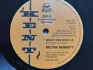 Milton Bennett Whats one more lie / Hesitations Go away Demo