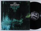 WES MONTGOMERY Willow Weep For Me VERVE LP VG+