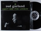 RED GARLAND Can't See For Lookin' PRESTIGE LP VG++