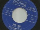 GARAGE PUNK ROCKER - THE SANDS OF TIME -  RED LIGHT  - HEAR -1967 STERLING AWARD