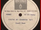 Hazell Dean Unreleased Version 9:10 You Are My Rainbow 12” Acetate Dick Charles