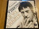 RARE FRENCH VLADIMIR VISSOTSKI/ VISSOTSKY LE CHANT DU MONDE 2 LP: LE VOL ARRETTE