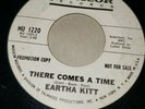Northern Soul 45 Eartha Kitt  There Comes A Time  Musicor Promo Anyway You Want