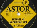 STATUS QUO 45: PICS. OF MATCHSTICK MEN/GENTLEMAN J AUSSIE ASTOR 1458 EX/VG+ 1968