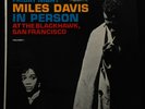Miles Davis-Friday Night In Person At Blackhawk V1-Columbia 1669-1C 1A GREAT