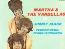 7 45 Martha & The Vandellas-Jimmy Mack / Tercer Dedo, Mano Izquierda SPAIN Soul