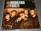 Broilers - [SIC ] - limitierte original 12