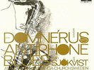 DOMNERUS/SJOKVIST-DOMNERUS ANTIPHONE BLUES (UK IMPORT) VINYL NEW