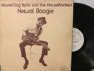 Hound Dog Taylor And The HouseRockers – Natural Boogie LP 1974 Alligator - 4704