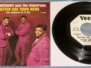 LITTLE ANTHONY / THE IMPERIALS: BETTER USE YOUR HEAD; Promo 45 w/ Picture Sleeve