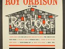 ROY ORBISON: roy orbison at the rock house SUN 12
