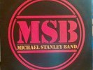 MICHAEL STANLEY BAND - MSB