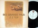 ZZ Top OZ Reissue LP Rio Grande Mud NM ’78 Warner BSK3269 Blues rock Boogie rock