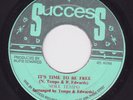 Success  IT'S TIME TO BE FREE / FREE VERSION  NOEL TEMPO