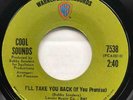 COOL SOUNDS I'll Take You Back / Where Do We Go From Here WARNER Bros SOUL Sweet