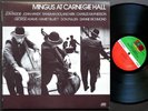 CHARLES MINGUS Mingus At Carnegie Hall LP ATLANTIC SD 1667 US 1974 Roland Kirk