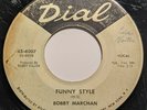 Rare R&B Soul 45 BOBBY MARCHAN Funny Style / Hello Happiness in DIAL Promo mp3