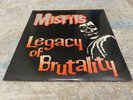 MISFITS LEGACY OF BRUTALITY FIRST PRESS