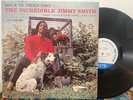 THE INCREDIBLE JIMMY SMITH back at the chicken shack BLUE NOTE LP jazz