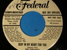 Federal 12233 45 RPM Promo - Pyramids Deep In My Heart For You / And I Need You