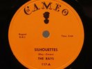 The Rays- Silhouettes/Daddy Cool Cameo 117 78RPM Classic  Nice Copy