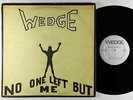 Orange Wedge - No One Left But Me LP - Rare Private Hard Rock Psych VG+