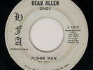 BEAU ALLEN Pusher Man / Fallen Angel HFA Garage Psych 45 HEAR