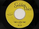 THE 4:15 Take a Little Time / Hey Eagle Golden Voice Private Folk VG+ 45 HEAR