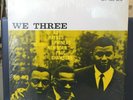 ROY HAYNES PHINEAS NEWBORN PAUL CHAMBERS “We Three” 1984 OJC NM Vinyl