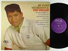 Ted Taylor - Be Ever Wonderful LP - Okeh Mono VG+